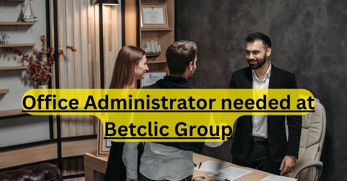 Office Administrator needed at Betclic Group