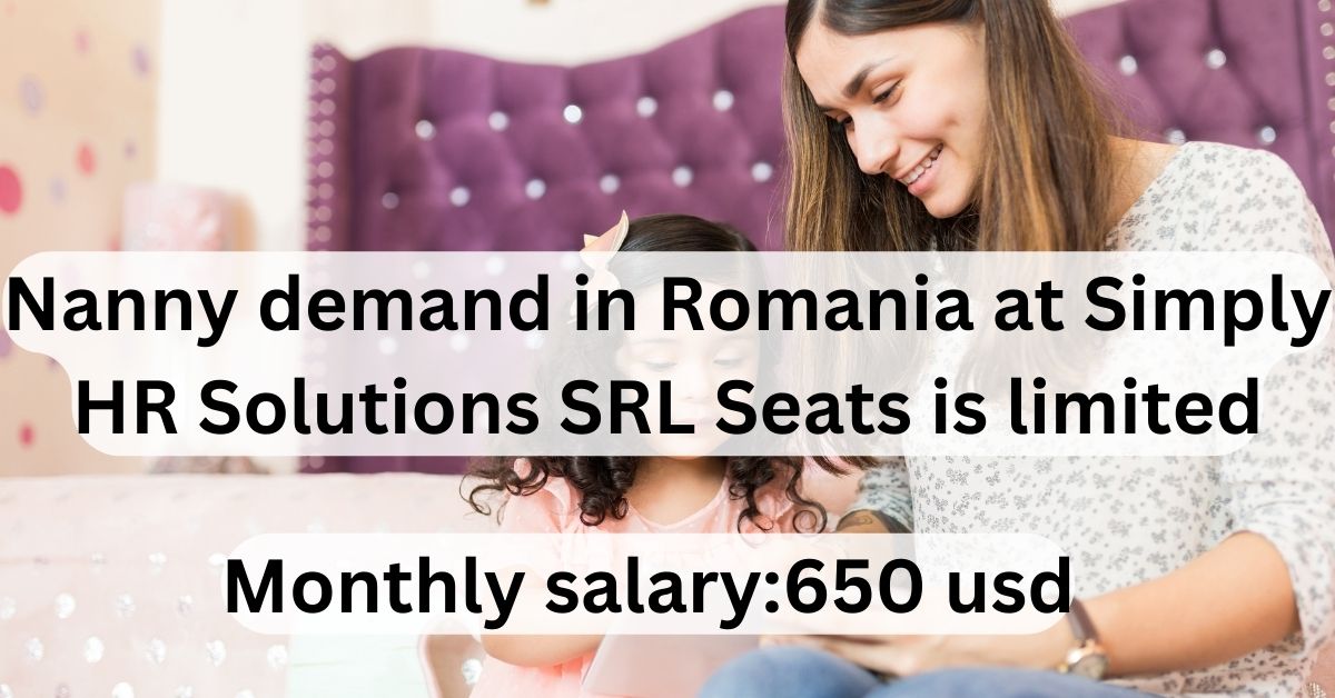 Nanny demand in Romania at Simply HR Solutions SRL Seats is limited