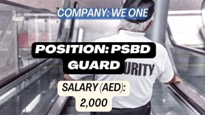 PSBD Guard Jobs at We One