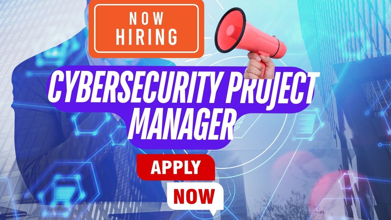 Cybersecurity Project Manager