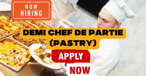 Demi Chef De Partie (Pastry)