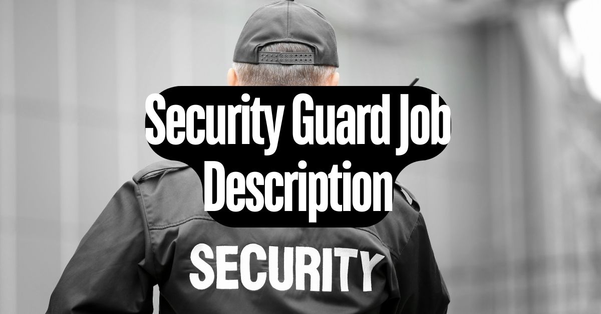 Security Guard Job Description