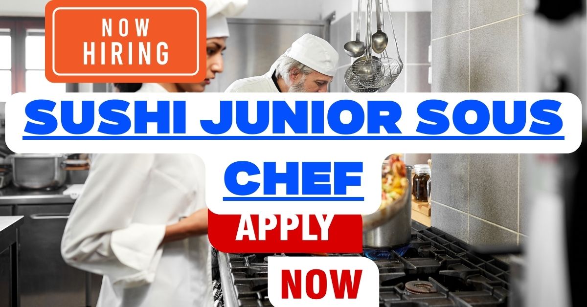 Sushi Junior Sous Chef