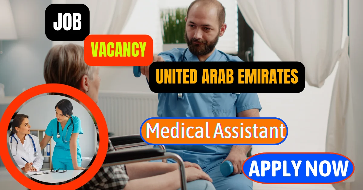 Medical Assistant job openings in Dubai