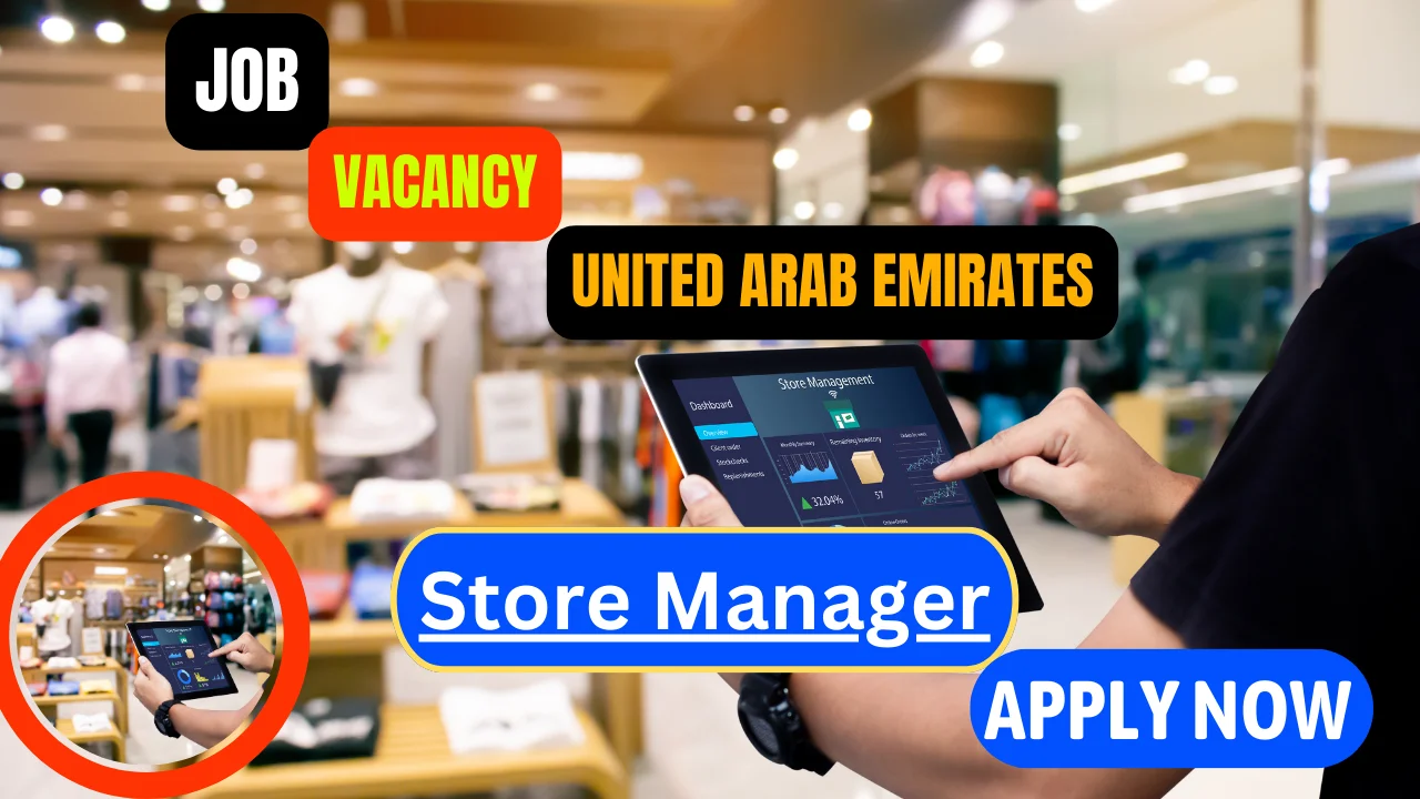 Store Manager job openings in Dubai