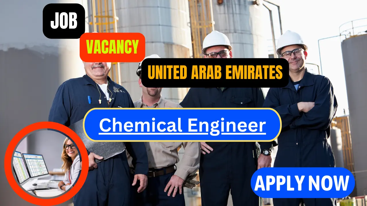 IIQAF Group Hiring Chemical Engineer in Dubai