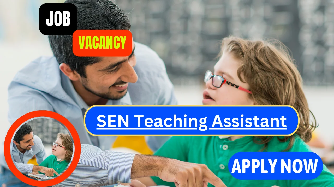 SEN Teaching Assistant