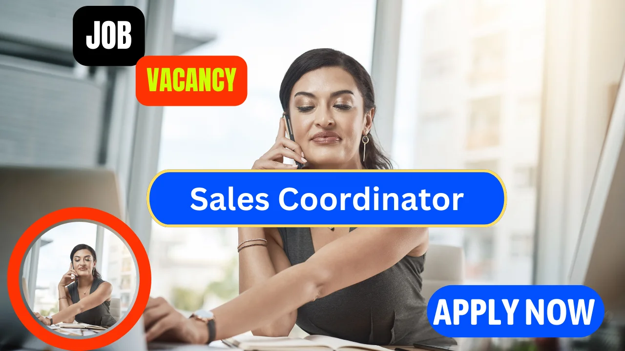 Sales Coordinator Job Openings