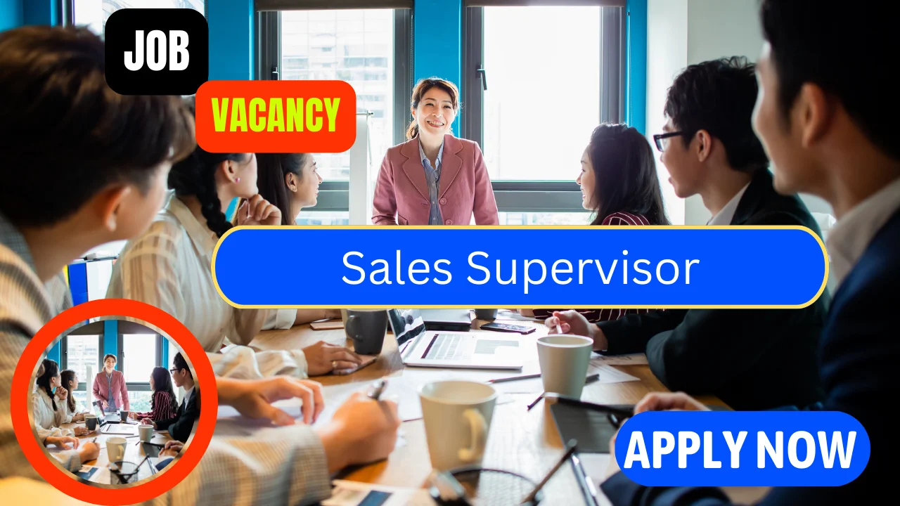 Sales Supervisor Job Vacancies