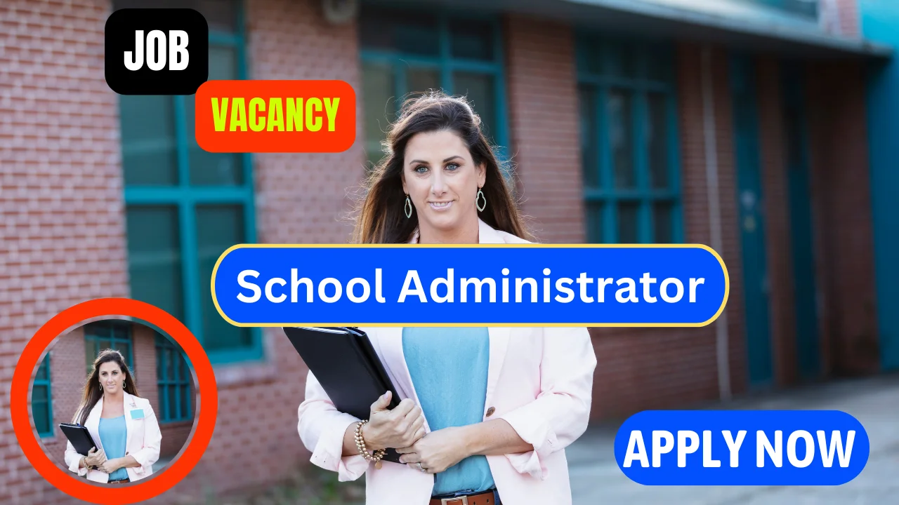 School Administrator Job Openings