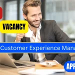 Customer Experience Manager Job Vacancies