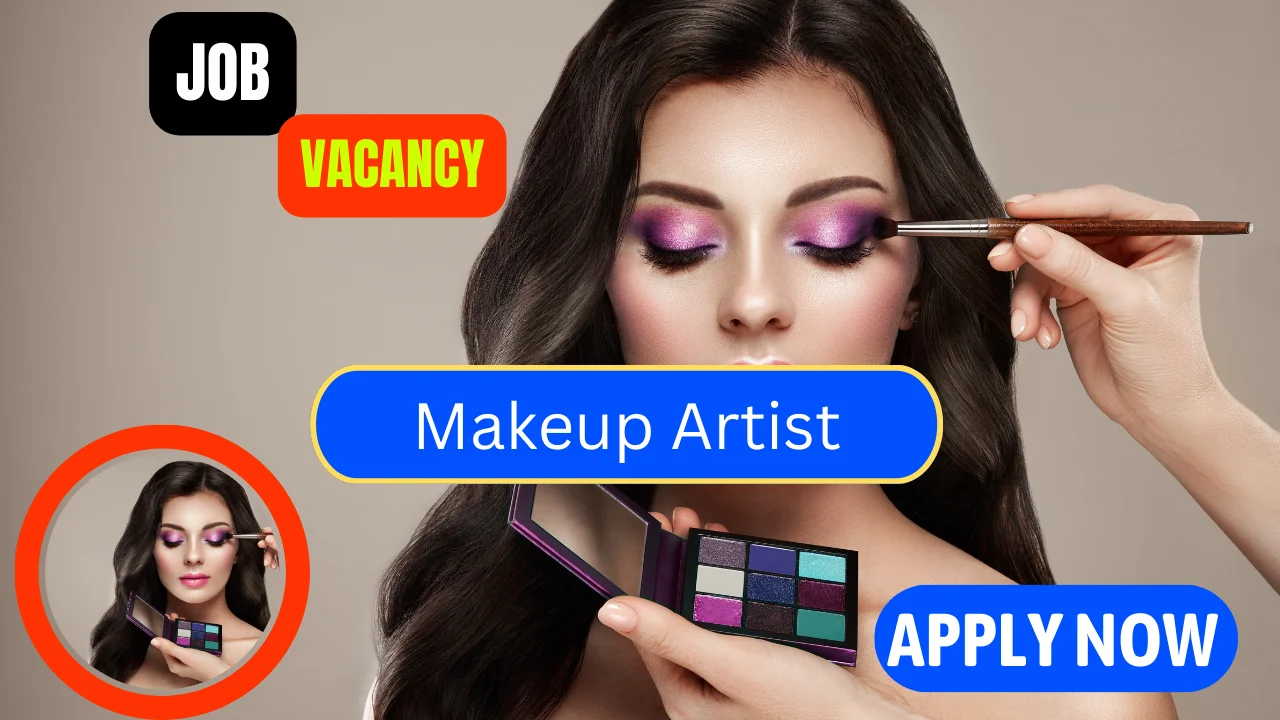 Makeup Artist Job Vacancies