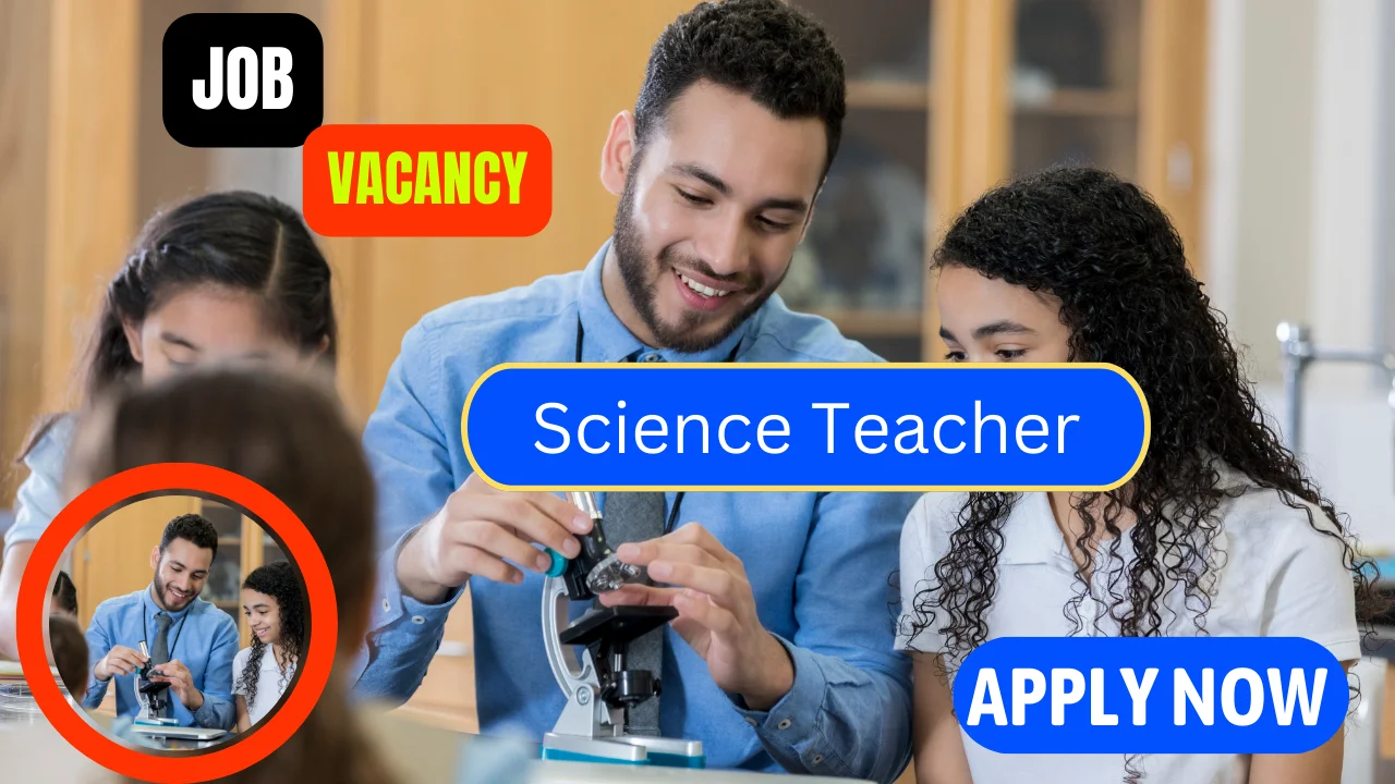 Science Teacher Job Vacancies