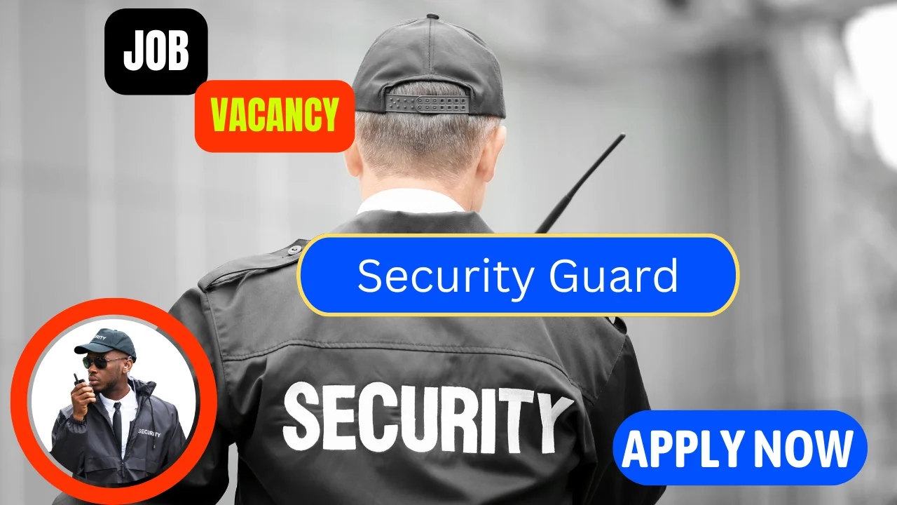 Security Guard Job Vacancies